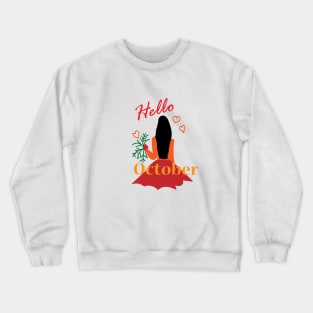 Hello October Crewneck Sweatshirt